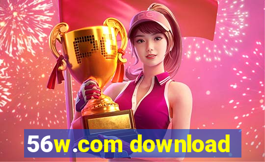 56w.com download